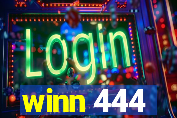 winn 444